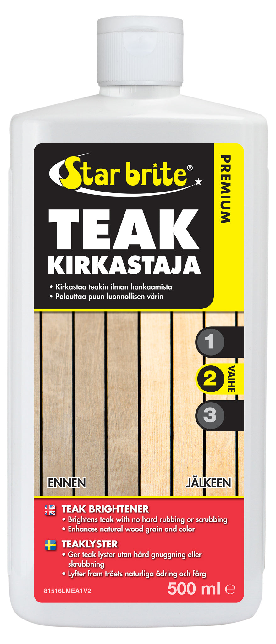 Star brite Teakin kirkaste 500ml